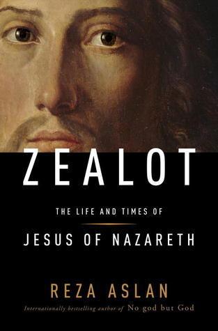 Zealot : The Life and Times of Jesus of Nazareth - Thryft