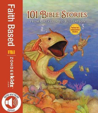 101 Bible Stories from Creation to Revelation - Thryft