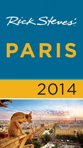 Rick Steves' Paris 2014