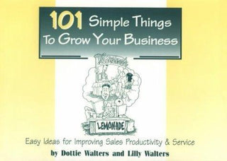 101 Simple Things to Grow Your Business - Thryft