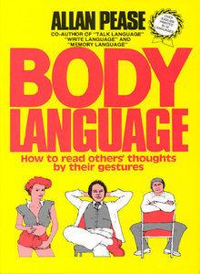 Body Language : How to Read Others' Thoughts by Their Gestures - Thryft