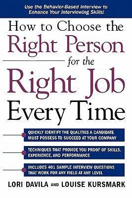 How to Choose the Right Person for the Right Job Every Time - Thryft