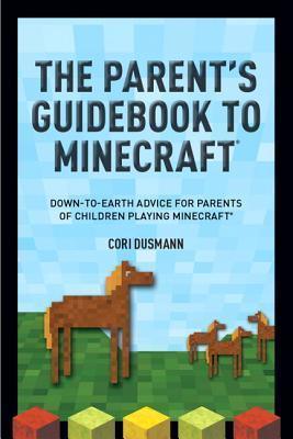 The Minecraft Guide for Parents - Thryft