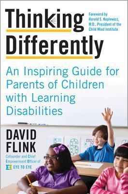 Thinking Differently : An Inspiring Guide for Parents of Children with Learning Disabilities - Thryft