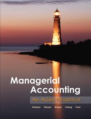 Managerial Accounting: An Asian Perspective - Thryft