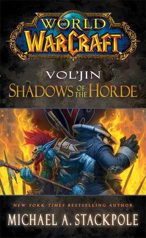 World of Warcraft: Vol'jin: Shadows of the Horde - Thryft