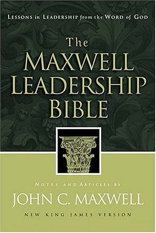 Maxwell Leadership Bible: New King James Version