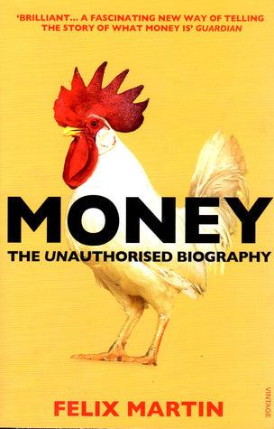 Money : The Unauthorised Biography - Thryft