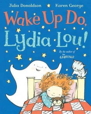 Wake Up Do, Lydia Lou! - Thryft