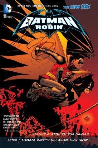 Batman and Robin. Volume 4 Requiem for Damian - Thryft