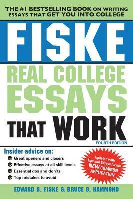 Fiske Real College Essays That Work - Thryft