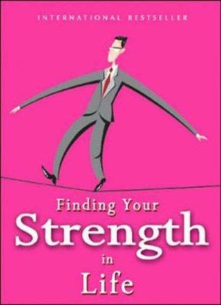 Finding Your Strength In Life - Thryft