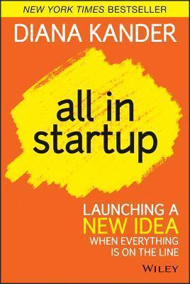 All In Startup: Launching a New Idea When Everything Is on the Line - Thryft