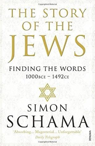 The Story of the Jews : Finding the Words (1000 BCE - 1492) - Thryft