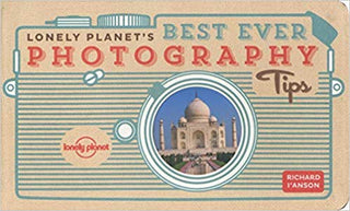 Lonely Planet's Best Ever Photography Tips