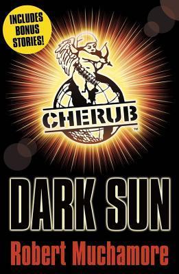 Dark Sun and Other Stories - The Cherub Series