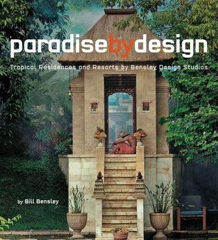 Paradise By Design - Tropical Residences And Resorts By Bensley Design Studios - Thryft