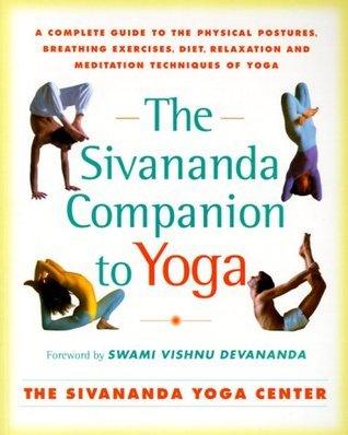 The Sivananda Companion to Yoga - Thryft