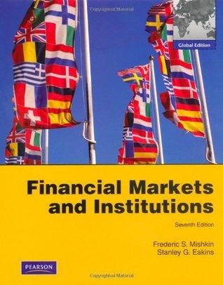 Financial Markets and Institutions - Thryft