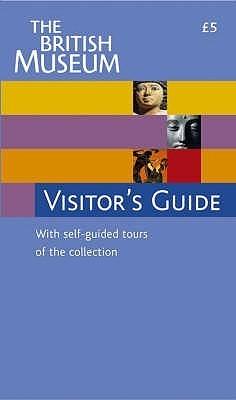 The British Museum Visitor's Guide - Thryft