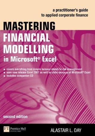 Mastering Financial Modelling in Microsoft Excel : A practitioner's guide to applied corporate finance - Thryft