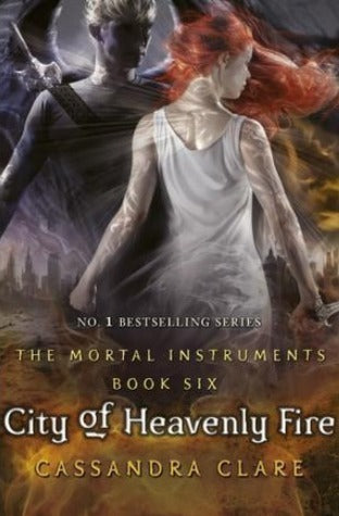 The Mortal Instruments 6: City of Heavenly Fire