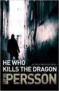 He Who Kills the Dragon - The Bäckström Series - Thryft