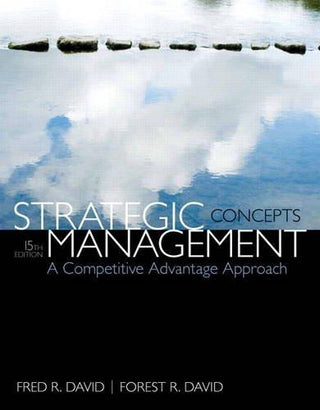 Strategic Management : A Competitive Advantage Approach, Concepts - Thryft