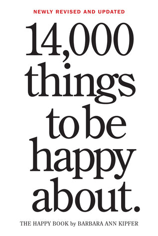 14,000 Things to Be Happy About