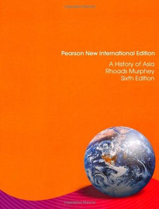 History of Asia, A: Pearson New International Edition - Thryft