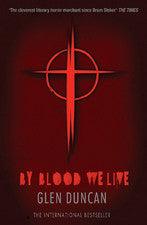 By Blood We Live - Thryft