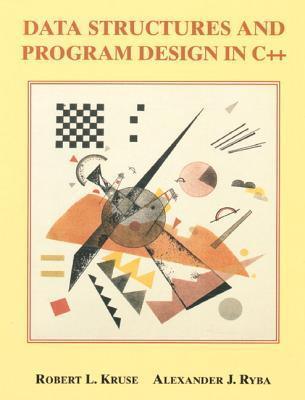 Data Structures and Program Design in C++ : United States Edition - Thryft