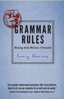 Grammar Rules - Writing with Military Precision - Thryft