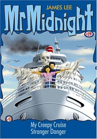 Mr Midnight Vol 29: My Creepy Cruise