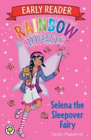 Rainbow Magic Early Reader: Selena the Sleepover Fairy - Thryft