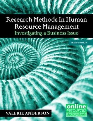 Research Methods in Human Resource Management : Investigating a Business Issue - Thryft