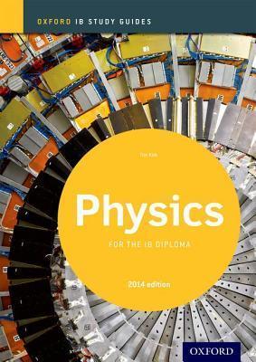 Oxford IB Study Guides: Physics for the IB Diploma - Thryft