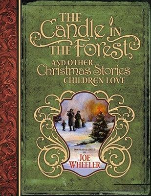 The Candle In The Forest - And Other Christmas Stories Children Love - Thryft