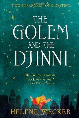 The Golem and the Djinni - Thryft