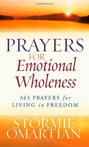 Prayers For Emotional Wholeness - 365 Prayers For Living In Freedom - Thryft