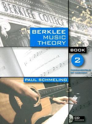 Berklee Music Theory - Book 2 : Fundamentals of Harmony - Thryft