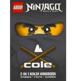 LEGO Ninjago: Cole/Jay 2-in-1 Ninja Handbook - Thryft