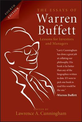 The Essays of Warren Buffett : Lessons for Investors and Managers - Thryft