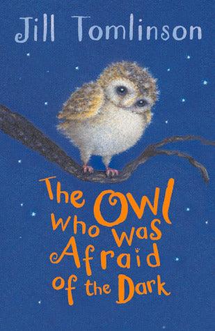 The Owl Who Was Afraid of the Dark - Thryft