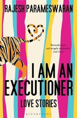 I Am an Executioner: Love Stories