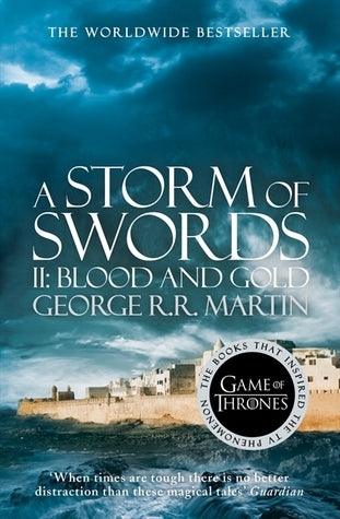 A Storm of Swords: Part 2 Blood and Gold - Thryft