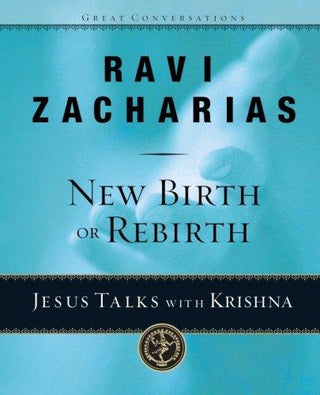 New Birth or Rebirth? : Jesus Talks with Krishna - Thryft