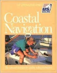 Coastal Navigation - The National Standard for Quality Sailing Instruction - Thryft