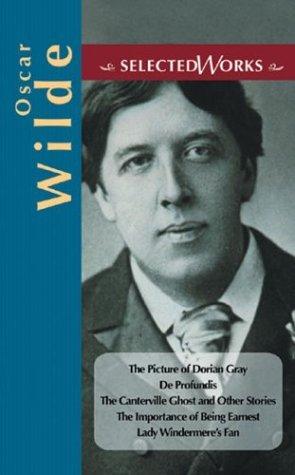 Selected Works Oscar Wilde - Thryft