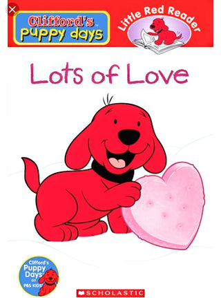 Lots of Love - Clifford's Puppy Days